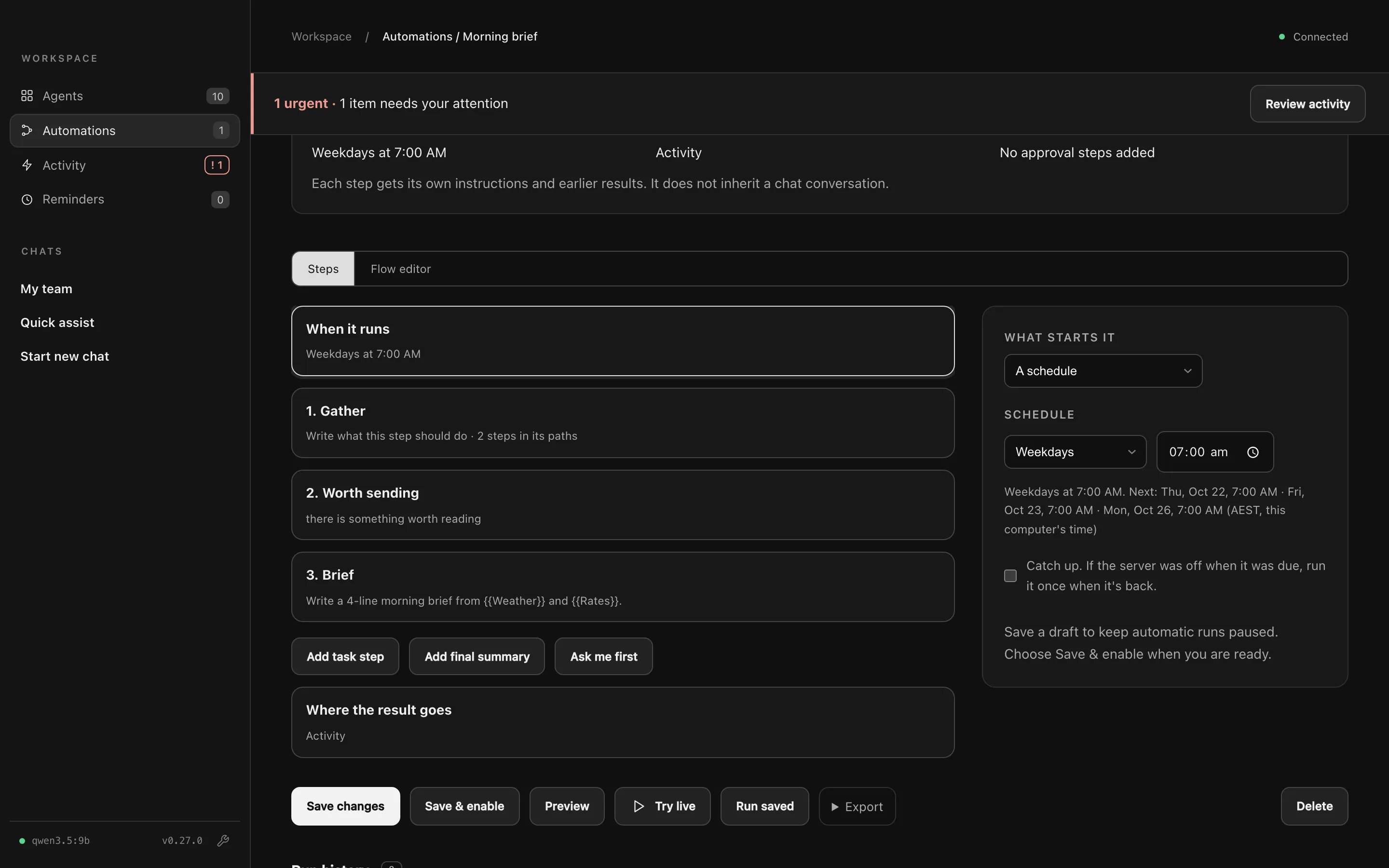 The automation editor, with When it runs, three steps, Where the result goes, and the schedule settings on the right